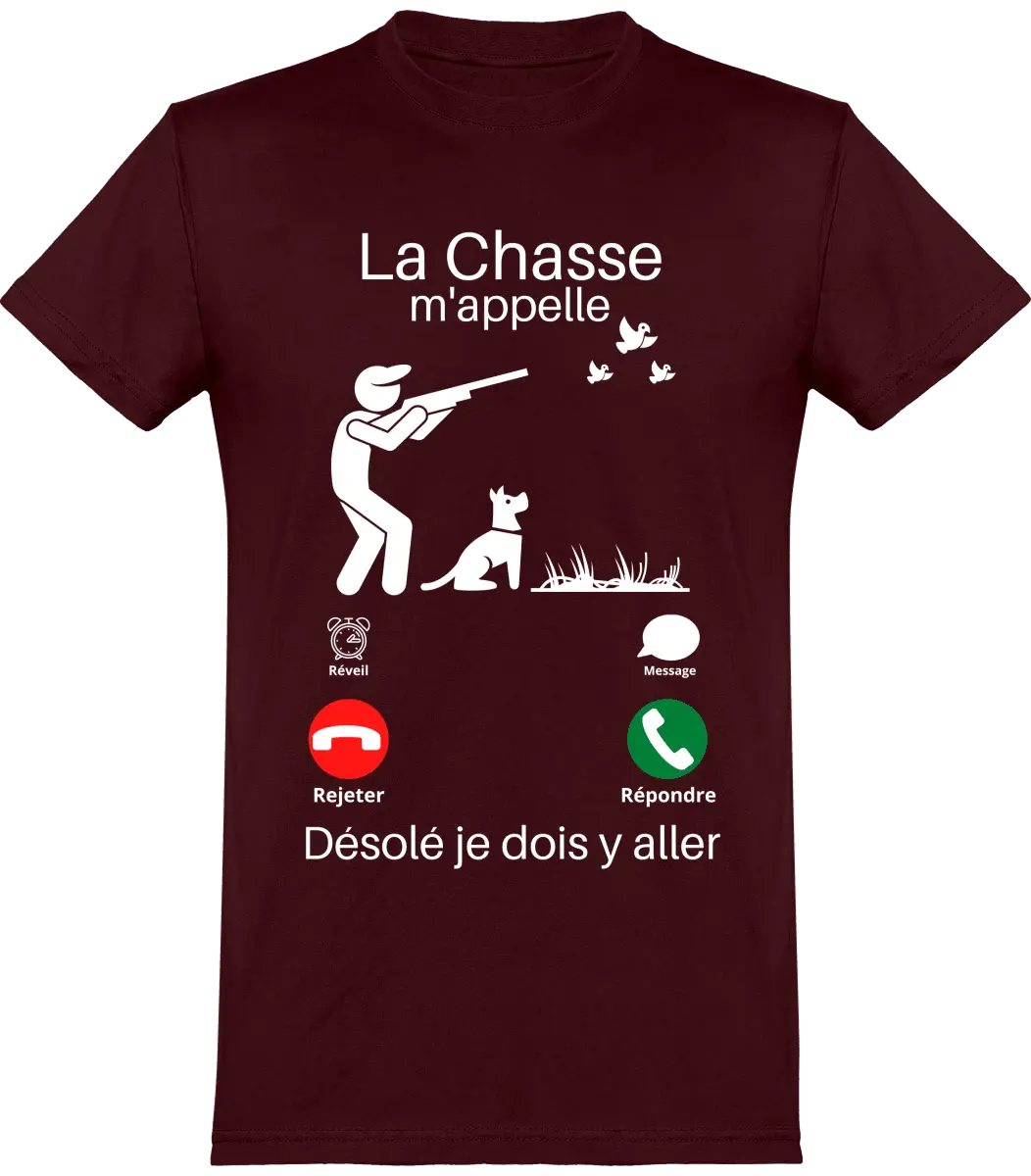 T-shirt chasseur la chasse m'appelle | Mixte - French Humour