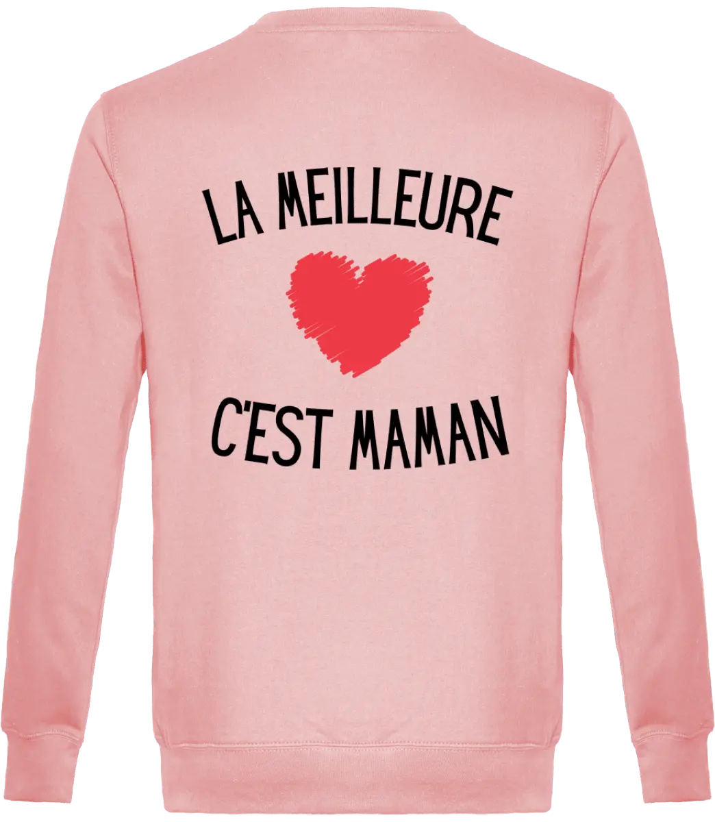 Sweat maman "la meilleur c'est maman" | Mixte - French Humour